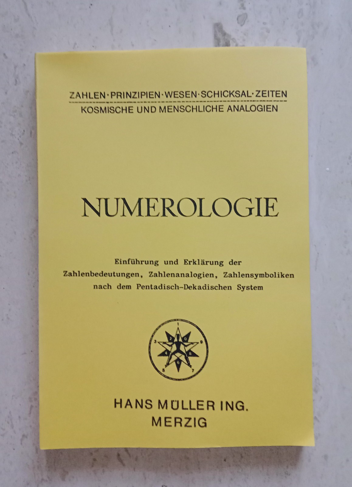 Numerologie Teil I – Hans Müller, Altbestand Numerologie Teil I – Hans Müller, Altbestand